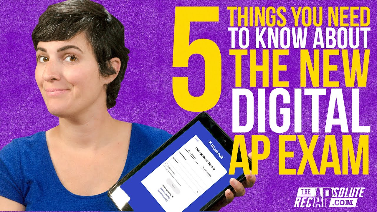 5 Things You Need to Know About the New Digital AP Exam
