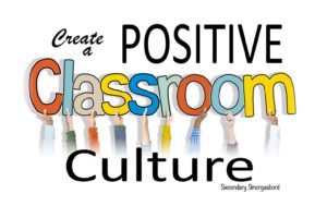Create_Positive_Class_Culture