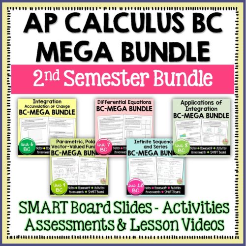 AP Calculus BC Mega Bundle (2nd Semester)