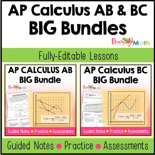 AP Calculus AB & BC Double Big Bundle Curriculum