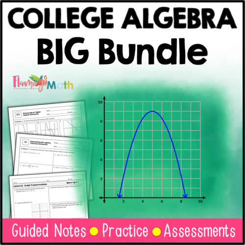 College Algebra Curriculum BIG Bundle