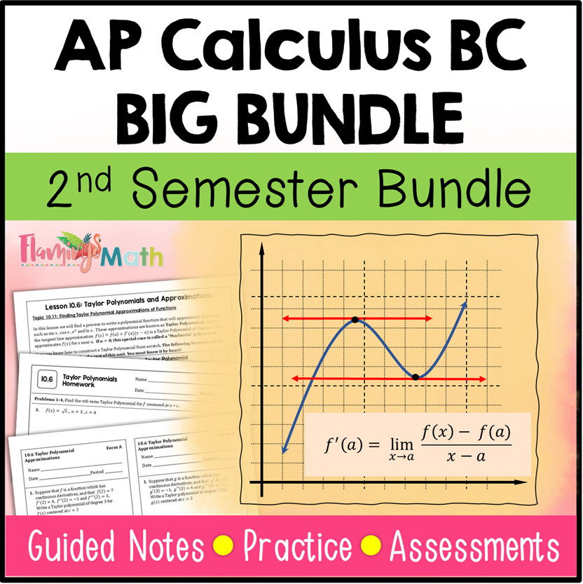 AP Calculus BC Curriculum BIG Bundle 2nd Semester