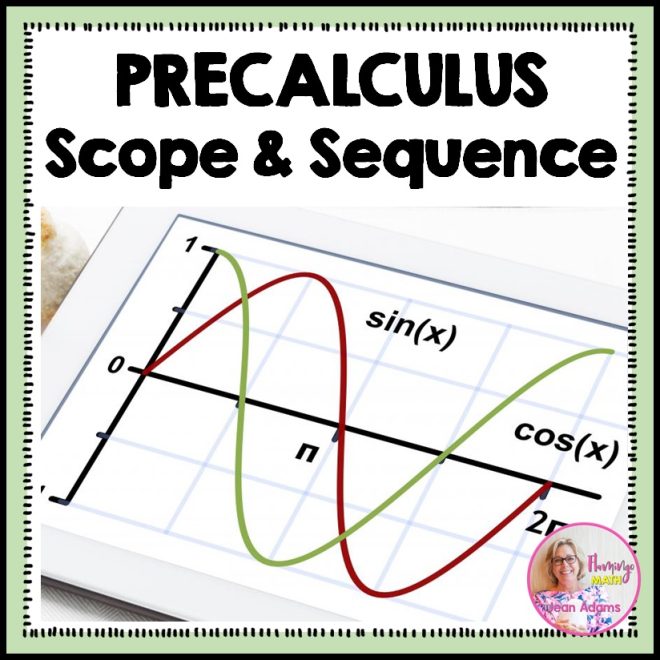 PreCalculus Course: Scope and Sequence