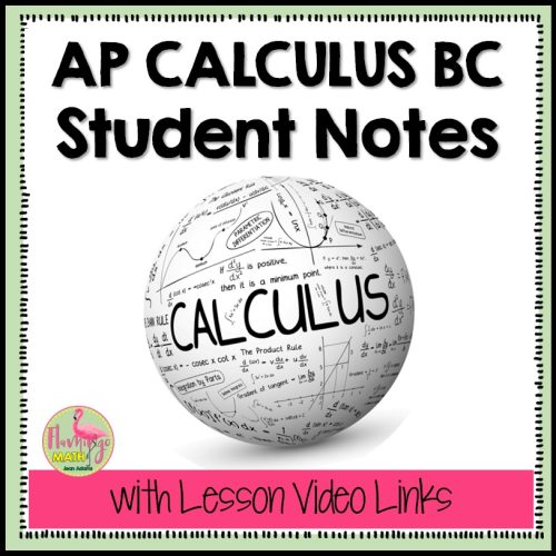 AP Calculus BC Student Notes with Video Lessons
