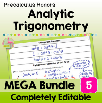 Analytic Trigonometry MEGA Bundle (Precalculus)