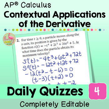 Contextual Applications of the Derivative Daily Quizzes (AP Calculus)