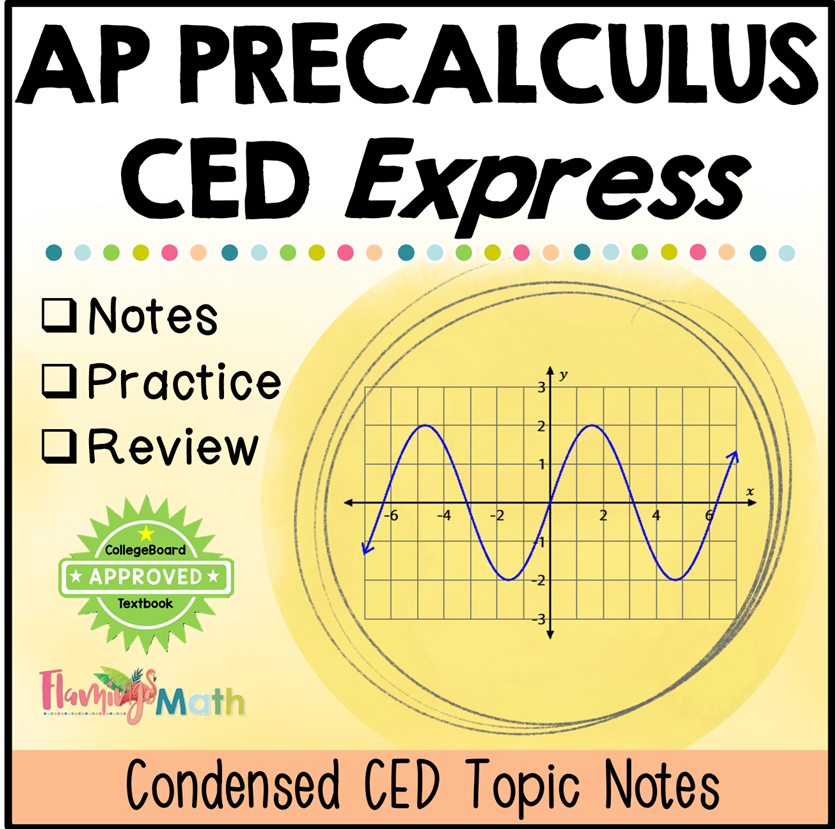 AP Precalculus CED Express Curriculum Bundle