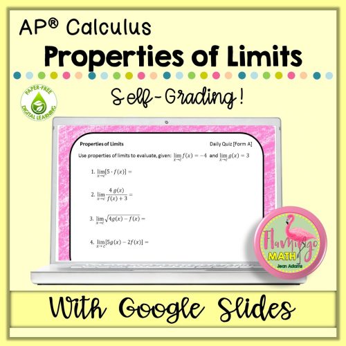 Calculus Properties of Limits Google Quiz (Topic 1.3)