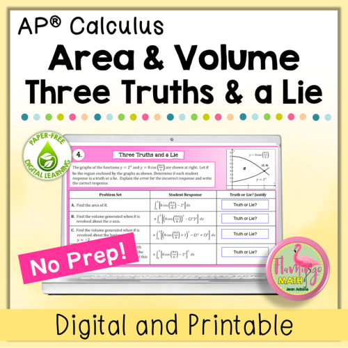 AP Calculus Area and Volume Three Truths and a Lie (Digital and Printable)