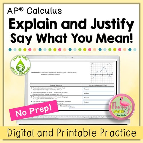 AP Calculus Explain and Justify Activity (Digital and Printable)