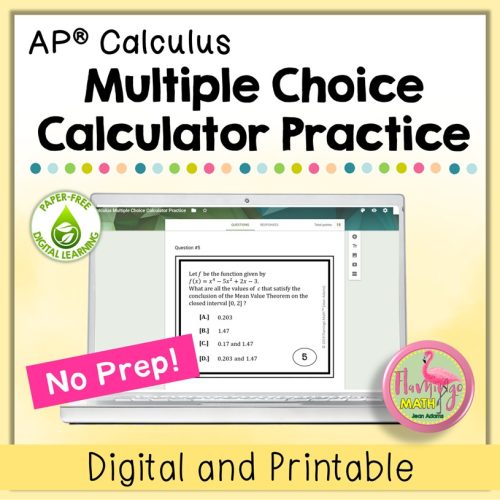 AP Calculus Multiple Choice Calculator Practice (Digital and Printable)