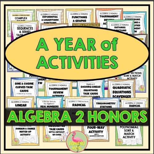 Algebra 2 Honors Activities Bundle