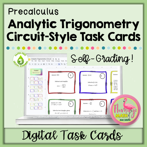 Analytic Trigonometry Circuit-Style Digital Task Cards for Google Slides