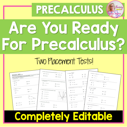 Are You Ready for Precalculus? Placement Pre-Test (Editable)