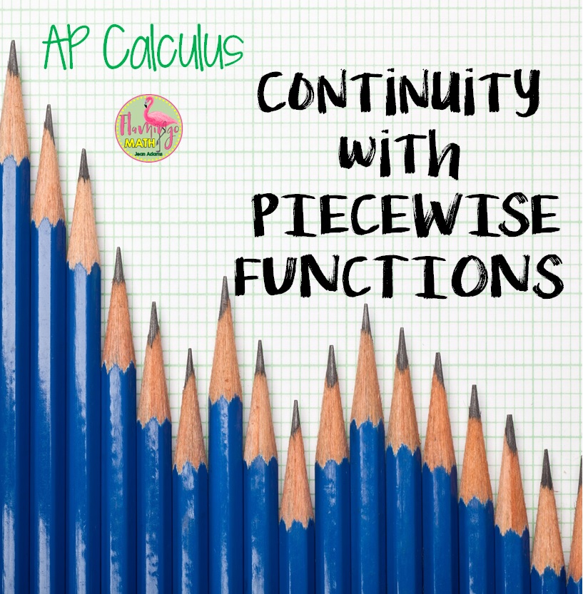 Continuity with Piecewise Functions Freebie