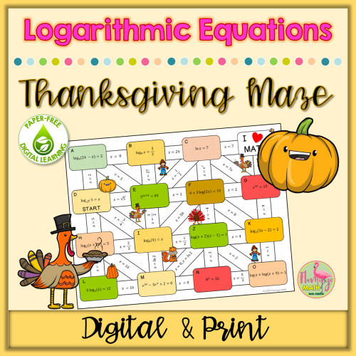 Logarithmic Equations Thanksgiving Maze for Google Slides (Digital and Print)