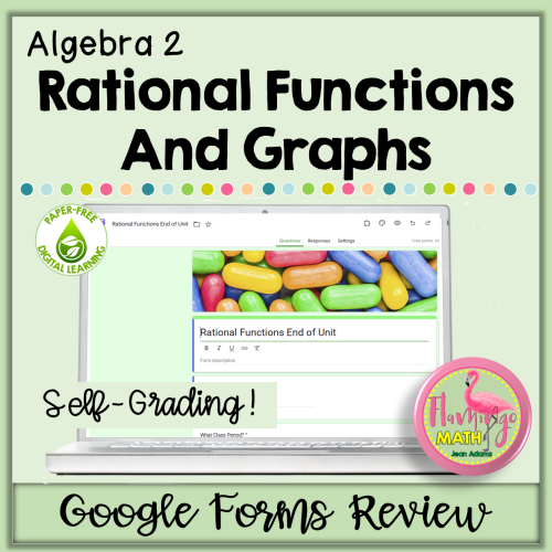 Rational Functions and Graphs for Google Forms (Self-Grading Unit Review)