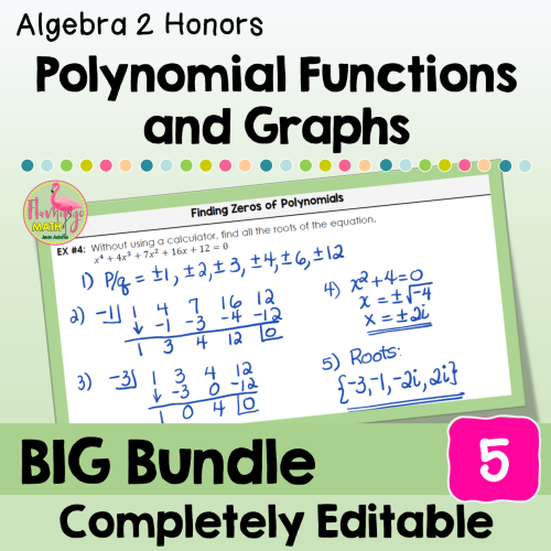Polynomial Functions and Graphs BIG Bundle Algebra 2 (Unit 5)
