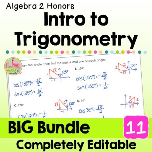 Intro to Trigonometry BIG Bundle Algebra 2 (Unit 11)