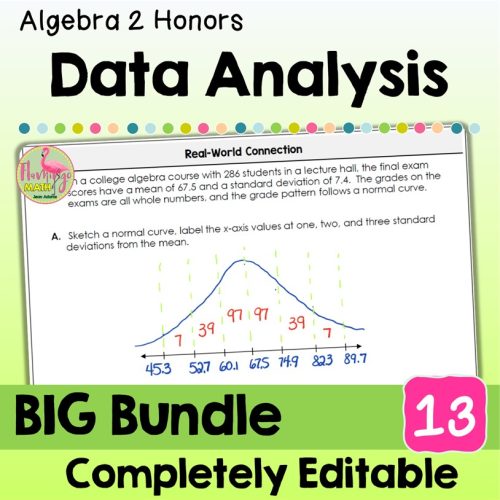 Data Analysis and Statistics BIG Bundle Algebra 2 (Unit 13)