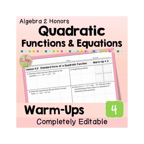 Quadratic Functions and Equations Warm-Ups (Algebra 2 - Unit 4)