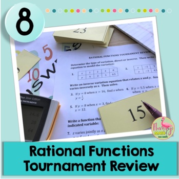 Rational Functions Tournament Review Activity (Algebra 2 - Unit 8)