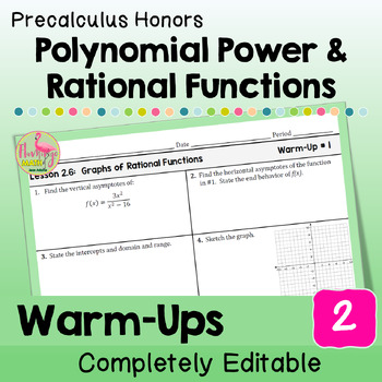 Polynomial Power and Rational Functions Unit 2 Warm Ups Precalculus