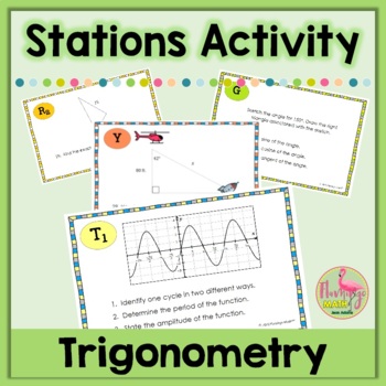 Introduction to Trigonometry Stations Activity Algebra 2 Unit 11