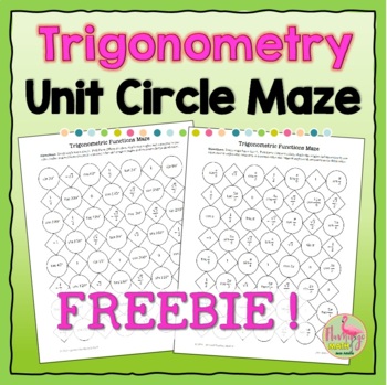 Trigonometric Functions Unit Circle Maze Activity