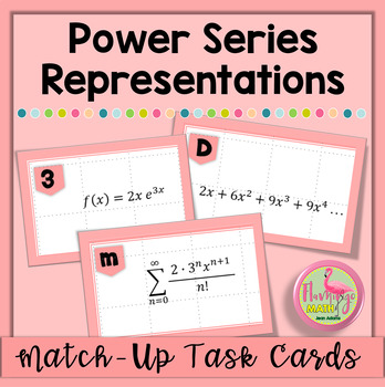 Power Series Representations Match-Up (Unit 10 AP Calculus BC)