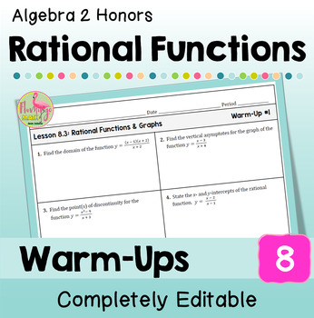 Rational Functions Warm-Ups (Unit 8 Algebra 2)