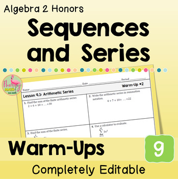 Sequences and Series Warm-Ups (Unit 9 Algebra 2)