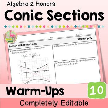 Conic Sections Warm-Ups (Unit 10 Algebra 2)