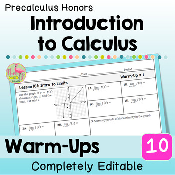Introduction to Calculus Warm-Ups Unit 10 Precalculus