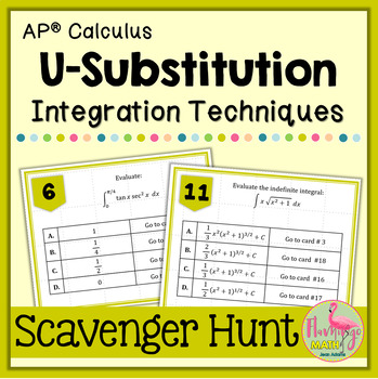 U-Substitution Scavenger Hunt Activity (Unit 6 Calculus)