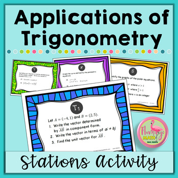 Applications of Trigonometry Stations Activity Unit 6 Precalculus