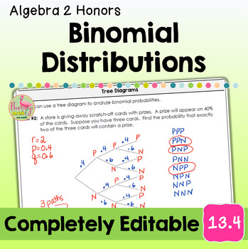Binomial Distributions (Algebra 2 - Unit 13)