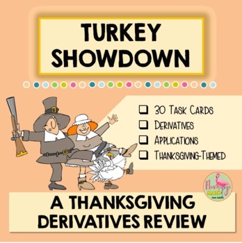 Derivatives Turkey Showdown Activity (Unit 3 Calculus)