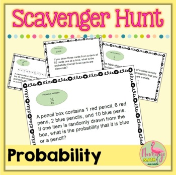 Probability Scavenger Hunt (Algebra 2 - Unit 12)
