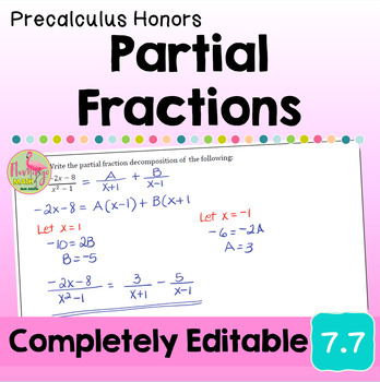 Partial Fractions Lesson Unit 7 Precalculus
