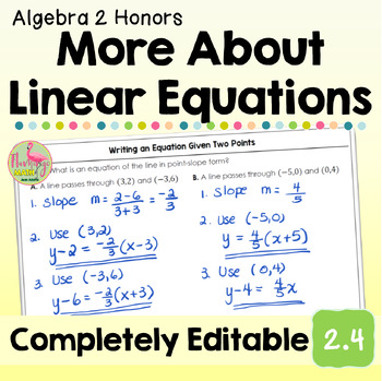 More About Linear Equations (Algebra 2 - Unit 2)