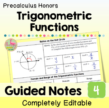 Trigonometric Functions Unit 4 Guided Notes Precalculus