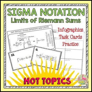 HOT TOPICS Sigma Notation and Limits of Riemann Sums