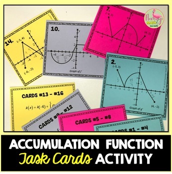 Calculus Accumulation Function Task Cards Activity (Unit 6)