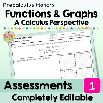 Functions and Graphs Assessments Unit 1 Precalculus