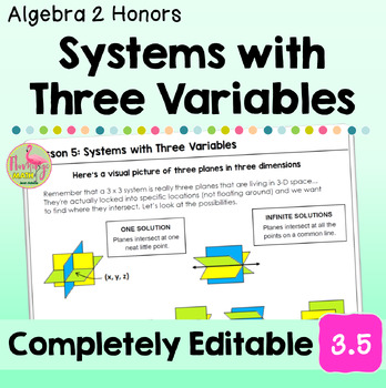 Systems with Three Variables (Algebra 2 - Unit 3)