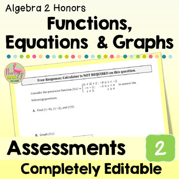 Functions Equations and Graphs Assessments (Algebra 2 - Unit 2)