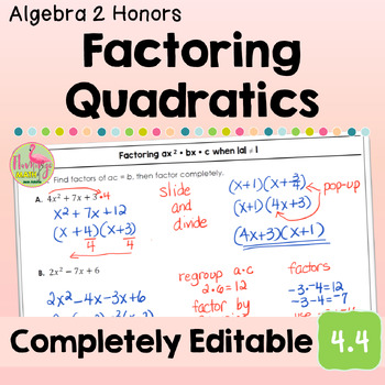Factoring Quadratic Expressions (Algebra 2 - Unit 4)