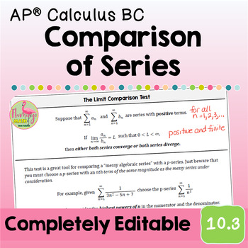 Comparison of Series (BC Calculus - Unit 10)