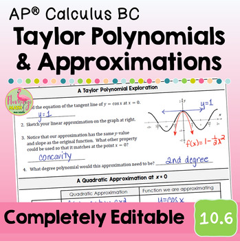 Taylor Polynomials and Approximations (BC Calculus - Unit 10)